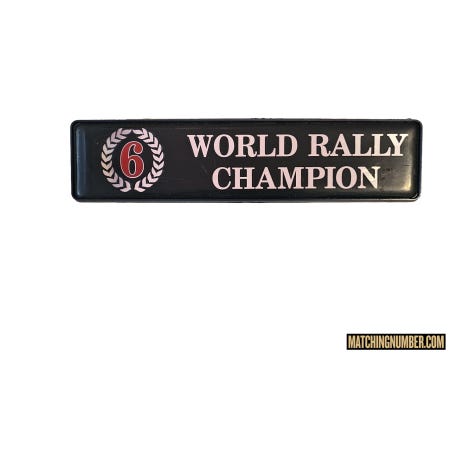 Sigla Modello "6 WORLD RALLY CHAMPION" Lancia Delta HF Integrale Martini 6