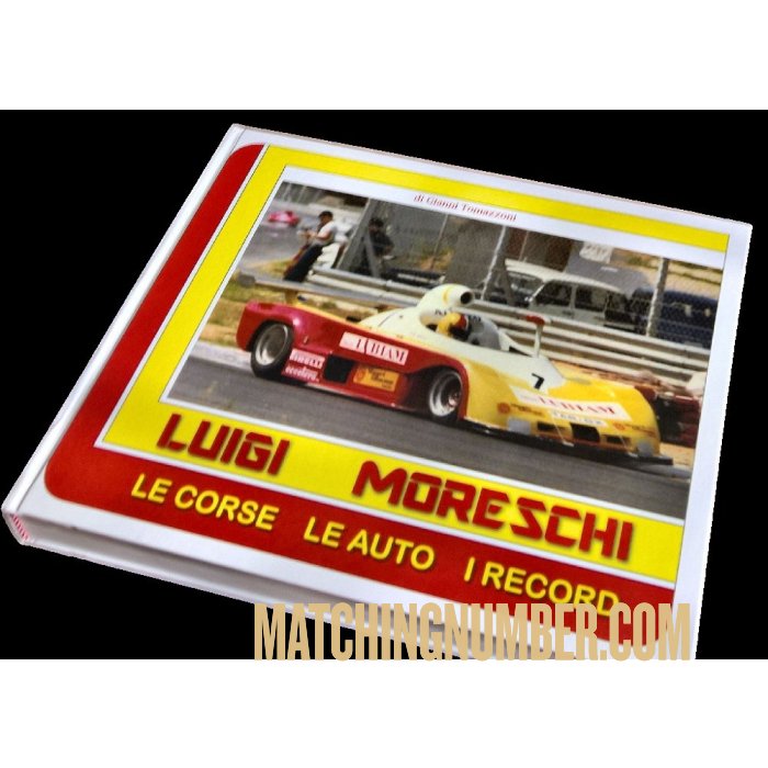 Book: Luigi Moreschi - The Cars, The Races, The Records