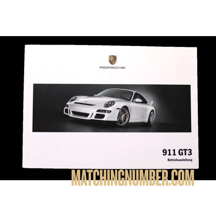 Porsche 911 GT3 Operating Instructions Model 997