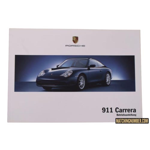 Porsche 911 Carrera Model 996 Owner's Manual